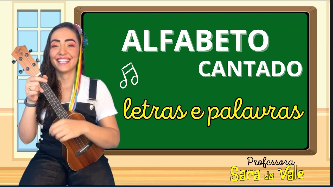 Alfabeto cantado- Letras e palavras para crianças- 17 min de vídeo educativo