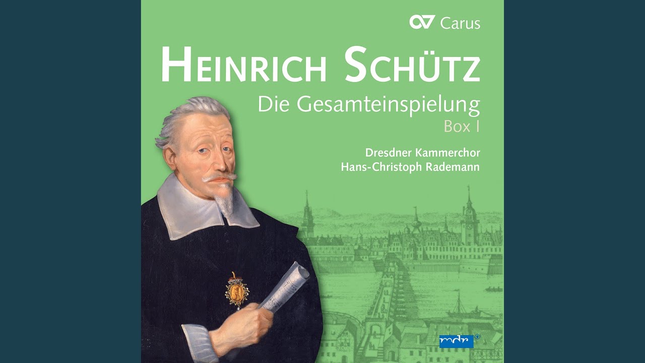 Schütz: Geistliche Chormusik, Op. 11: No. 23, Selig sind die Toten, SWV 391