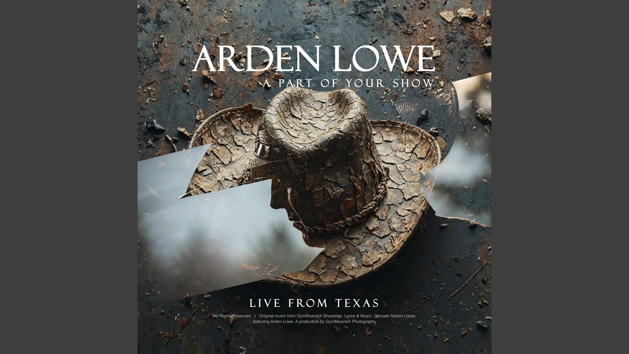 A Part of Your Show (feat. Arden Lowe) (Live from Texas)