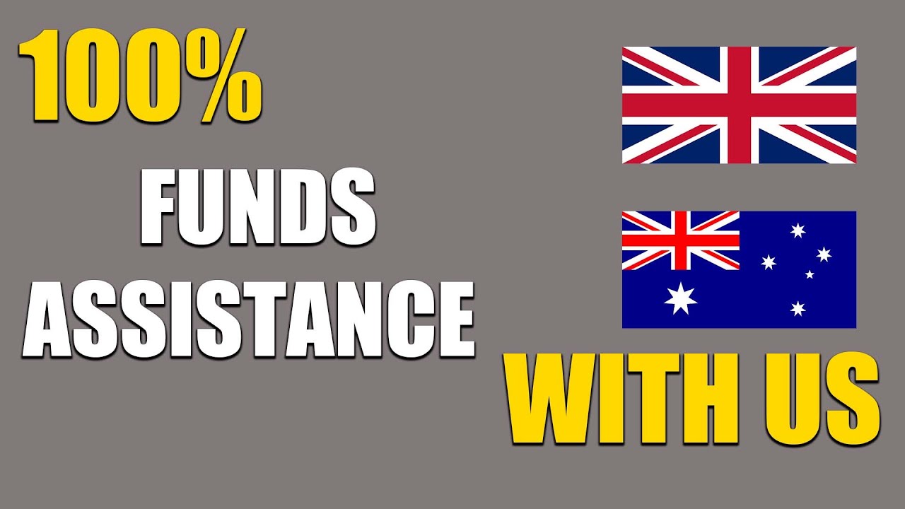 ONLY FOR UK AND AUSTRALIA !! 100% Assistance in Funds  !!