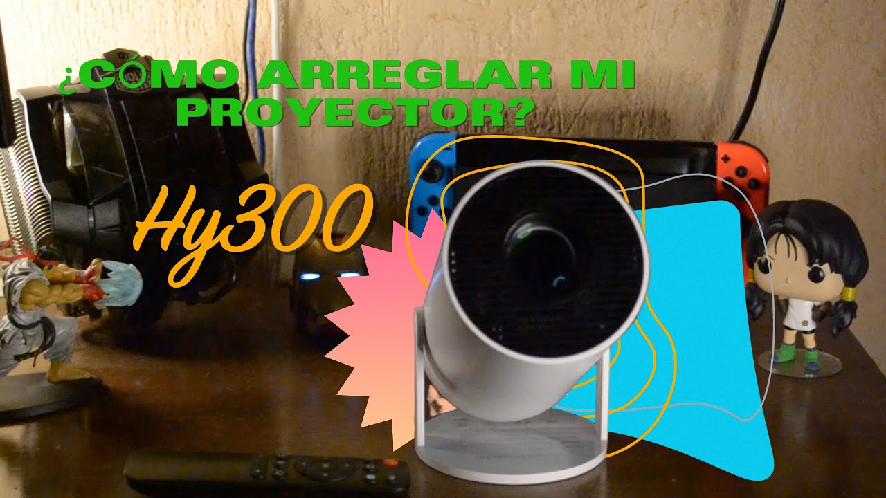 ¿Cómo reparar mi proyector hy300?