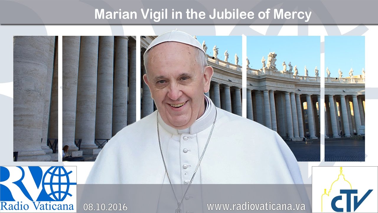 Marian Vigil in the Jubilee of Mercy