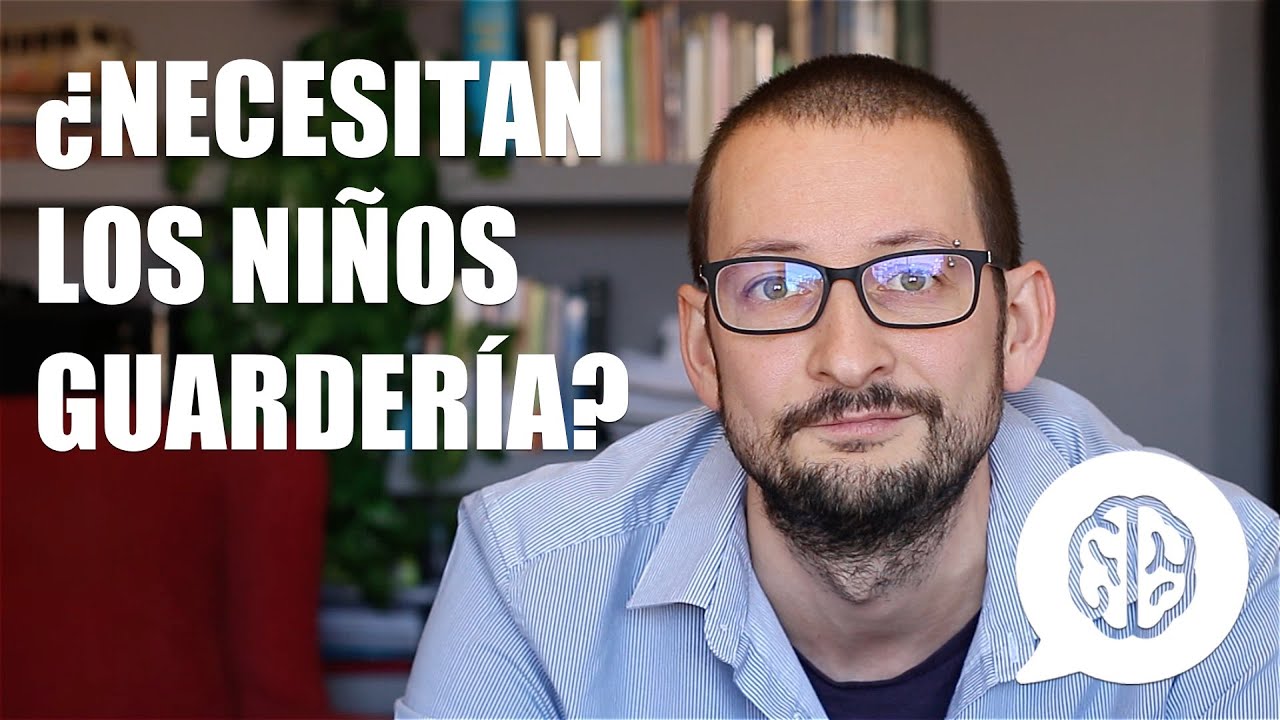 ¿Necesitan los niños guardería?