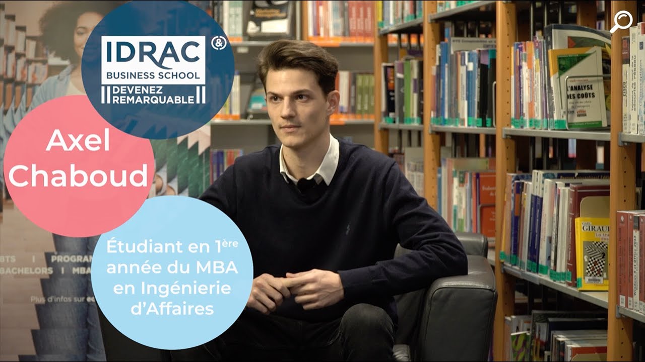 Axel Chaboud, &eacute;tudiant en MBA Ing&eacute;nierie d'Affaires &agrave; l'IDRAC Business School