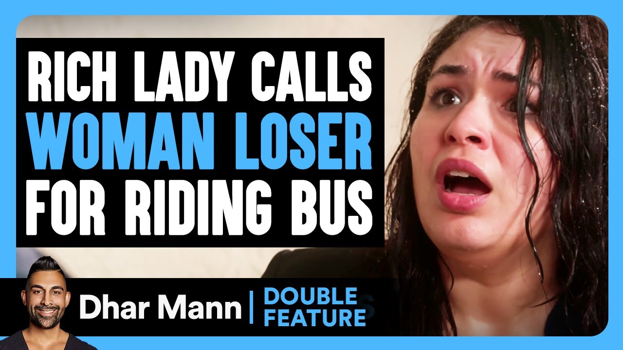 RICH LADY Calls Woman Loser For RIDING BUS  &  MARRIED COUPLE Gets DIVORCE On AIRPLANE | Dhar Mann
