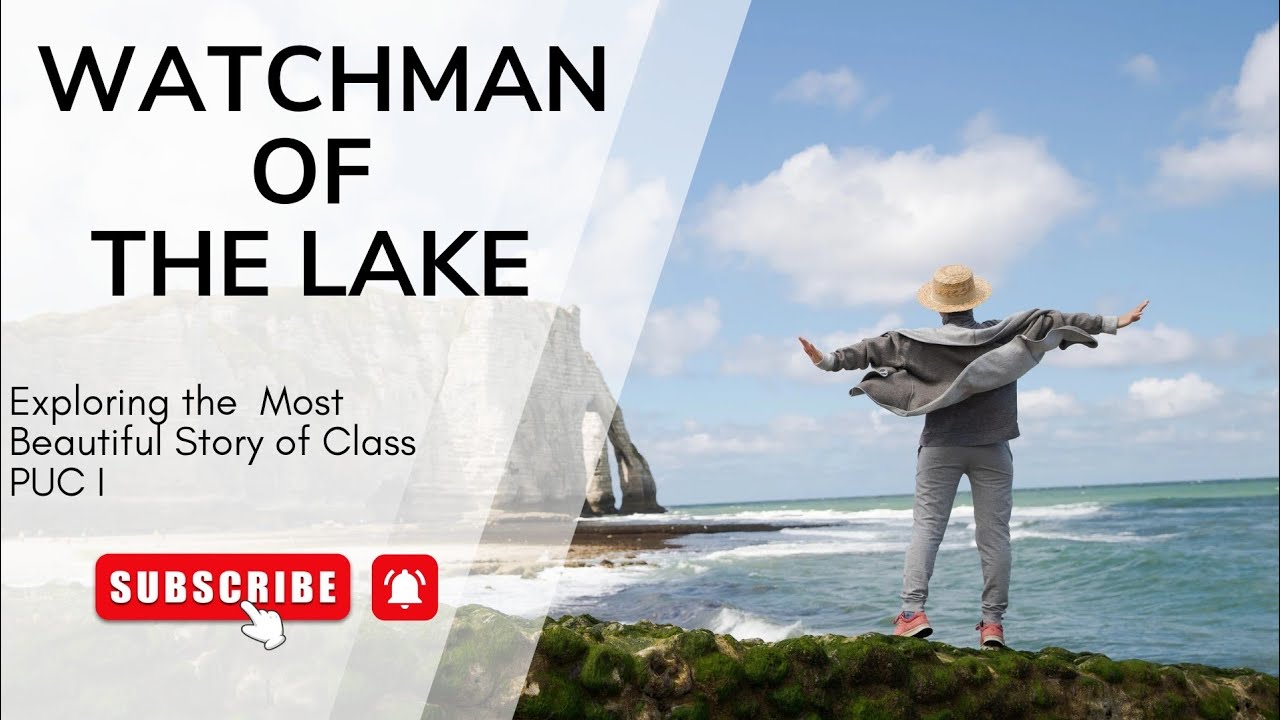 Watchman of the Lake | R.K. Narayan |Animated Summary in English |Class 11 English - PUC - I English