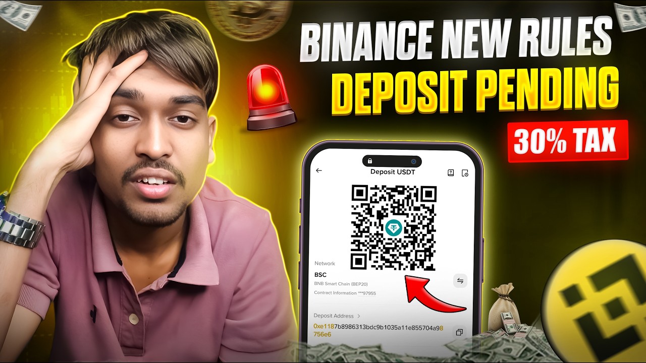 Alert!🚨 Binance New Rules | 30% Tax? Deposit Pending Problem