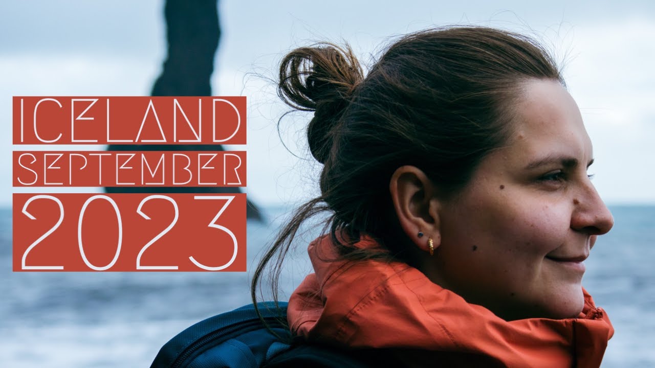 The Iceland Trip: September 2023