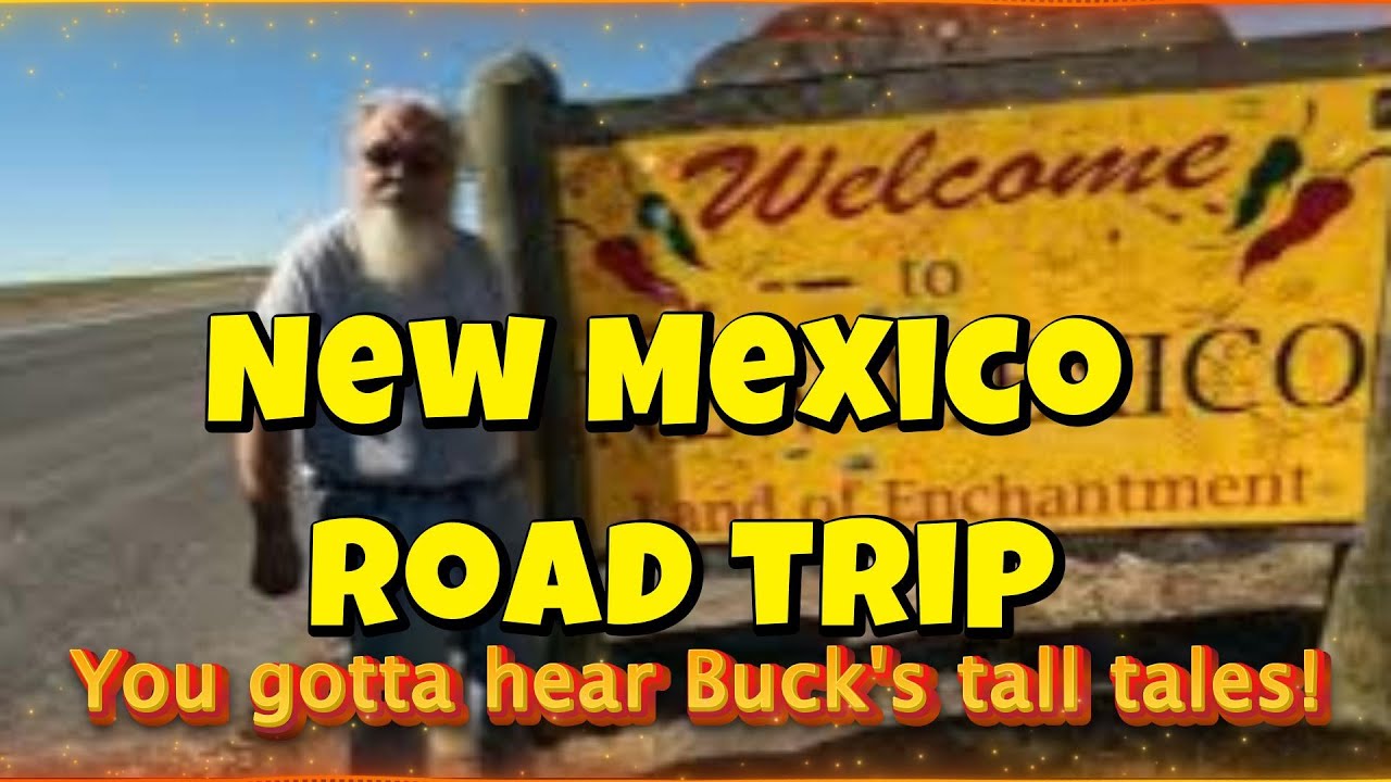 Northern New Mexico RV Road Trip in October. You gotta hear Buck's tall tales!