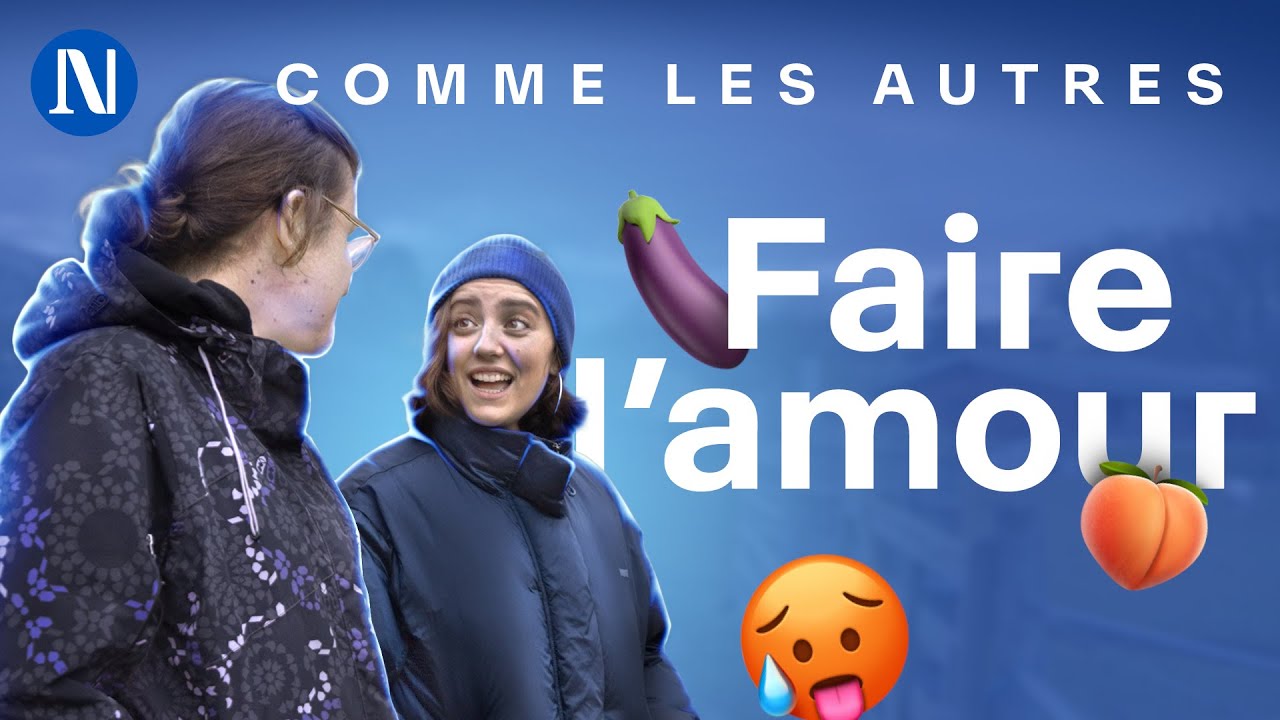 Faire l’amour sans tabou – COMME LES AUTRES – Ep. 3