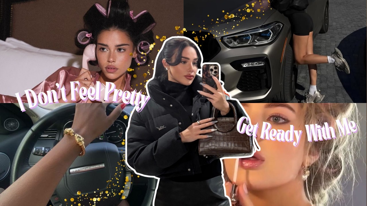 I Don't Feel Pretty — Get Ready With Me