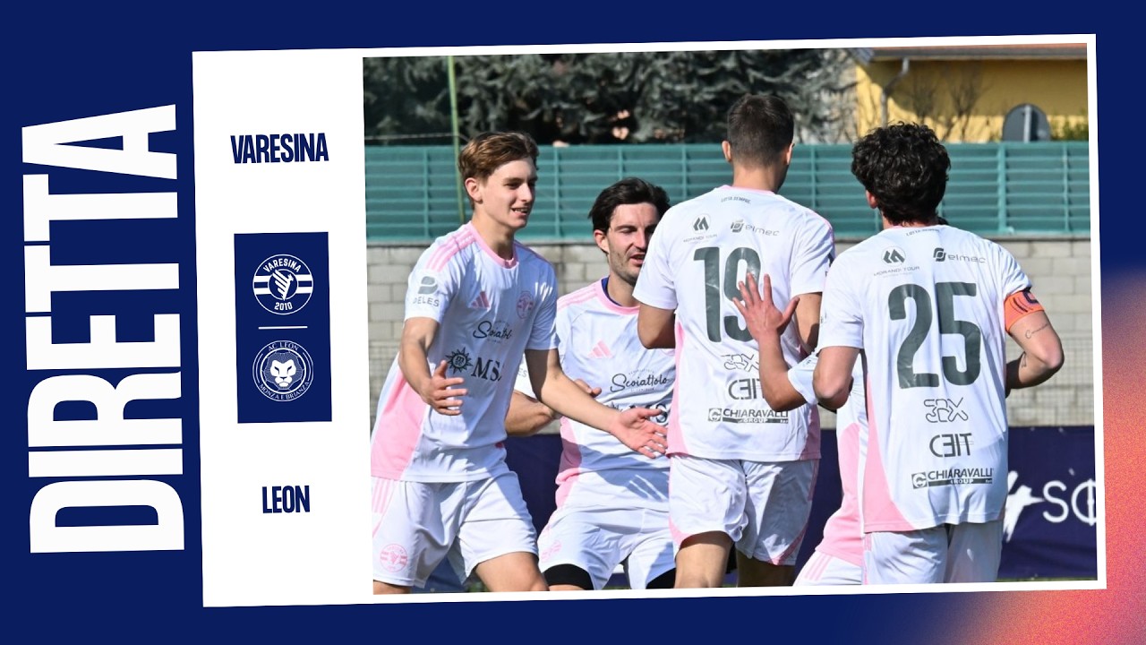 [SERIE D] | GIORNATA 29 | Varesina - Leon | LIVE