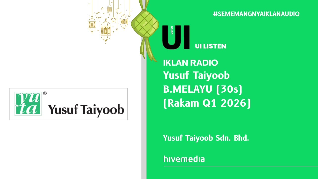 Iklan Radio - Yusuf Taiyoob (B.Melayu | 30s | Rakam Q1 2026)