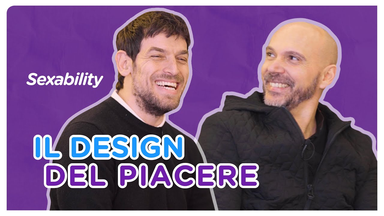 Sexability - S1x08 - Il Design del Piacere con Danilo Ragona