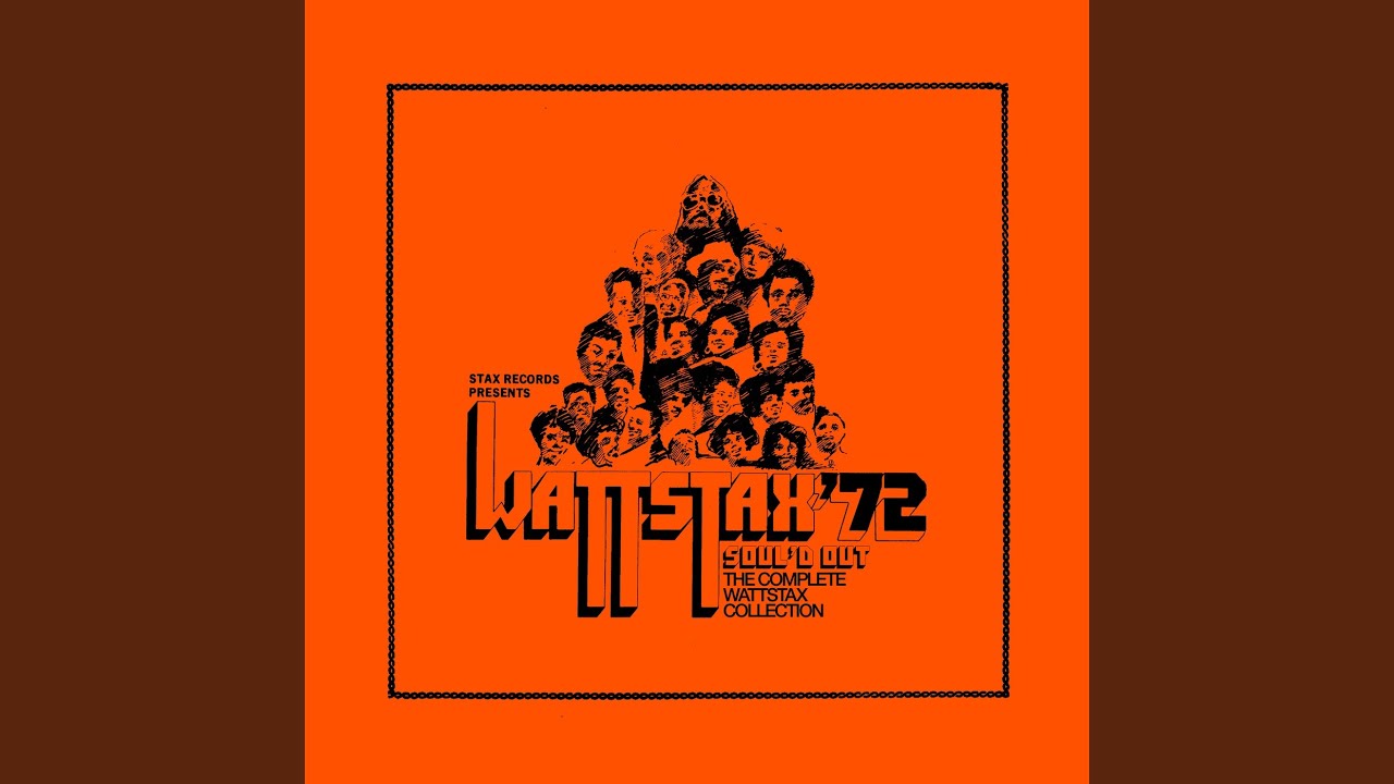 I Don't Know What This World Is Coming To (Live At Wattstax / 1972)