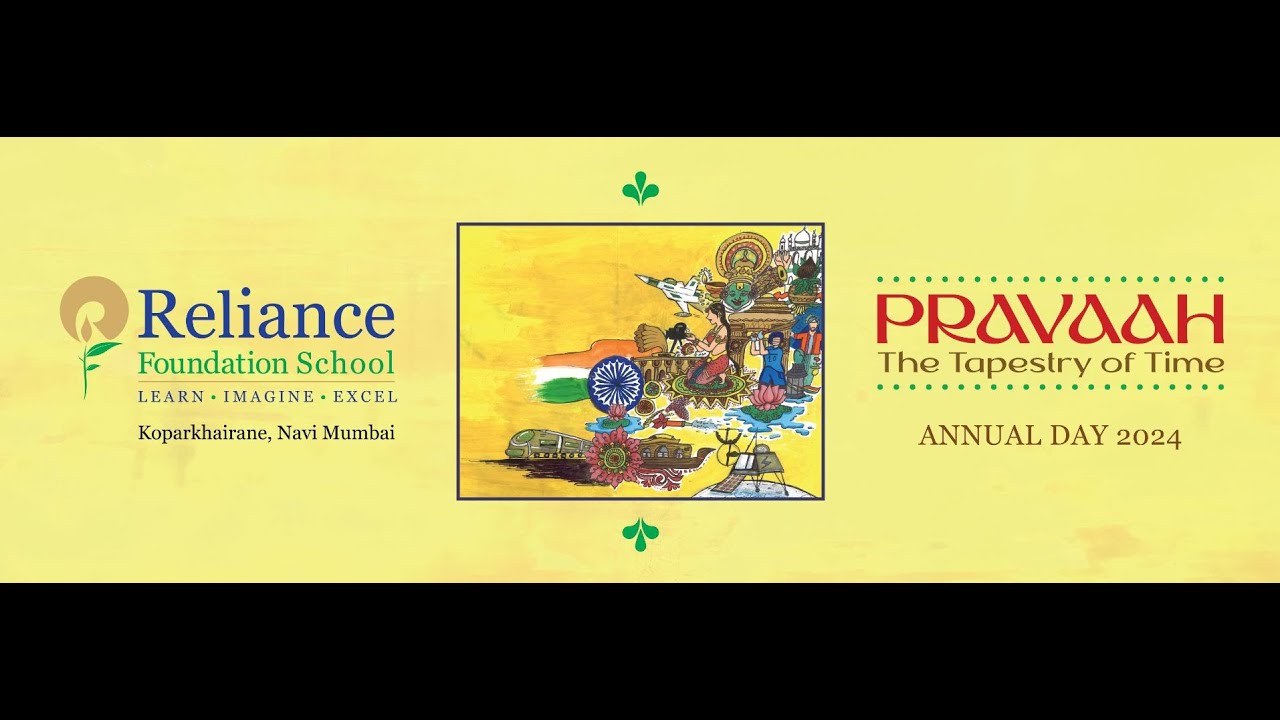 Reliance Foundation School, Koparkhairane - Annual Day 2023-24
