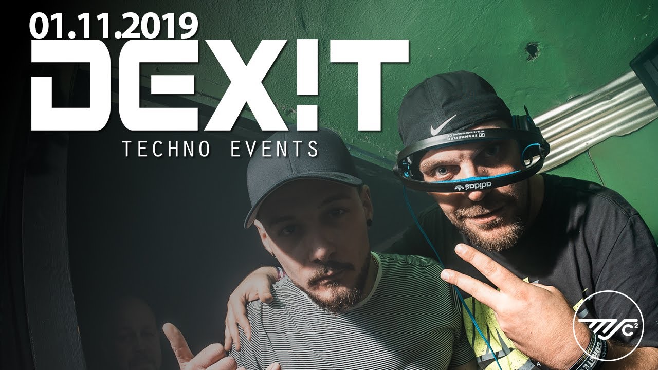 DEXiT Aftermovie | 01.11.2019 | MSConnexion Complex