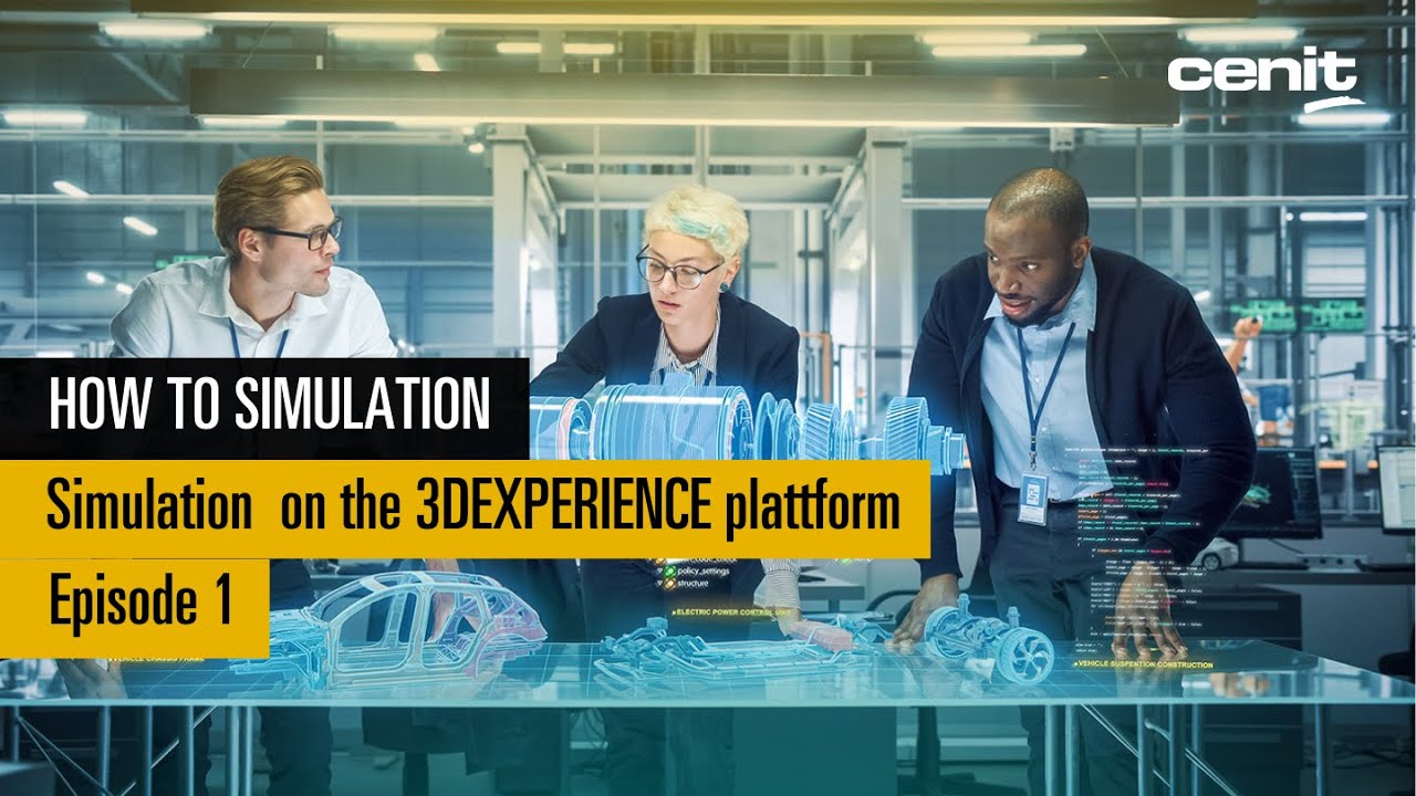 How To | Episode 1 | Simulation on the 3DEXPERIENCE platform