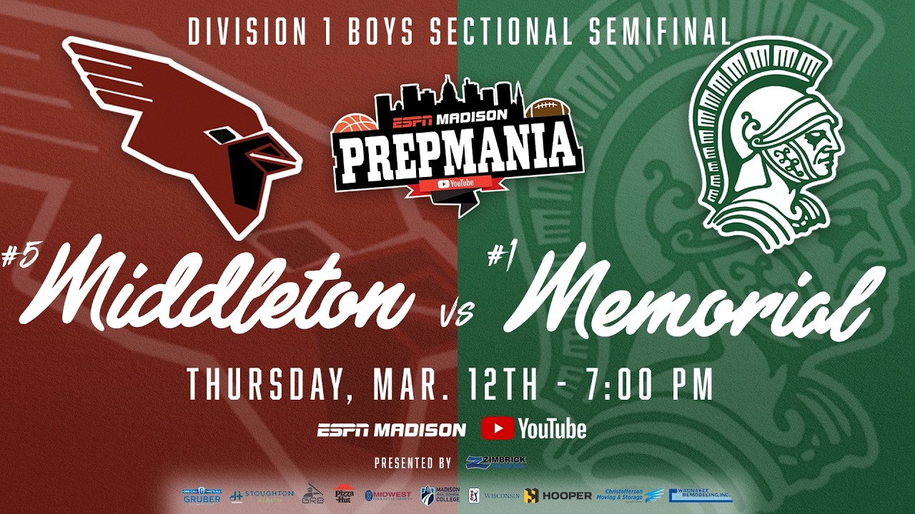 🔴 LIVE: WIAA Sectional Semifinal: #1 Madison Memorial vs #5 Middleton | Road to State | PrepMania