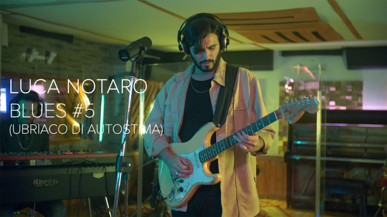 Luca Notaro - Blues #5 (Ubriaco di Autostima) - Live Session @Cult Recording Studio