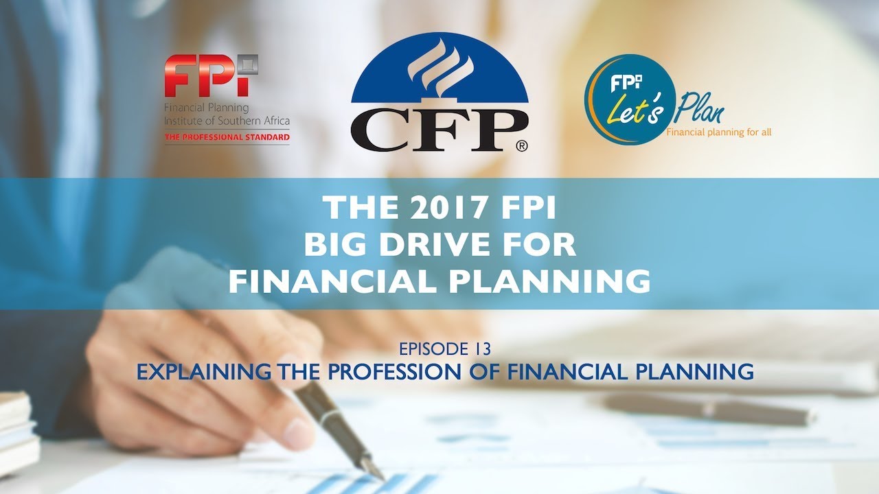 Ep 13: Explaining the profession of financial planning