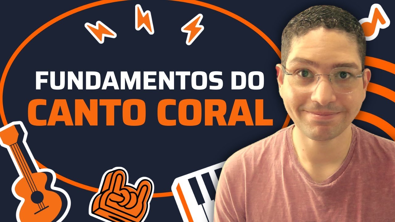 Fundamentos do Canto Coral