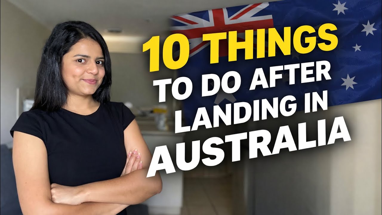 ऑस्ट्रेलिया आने के बाद सबसे पहेले क्या करे ? THINGS TO DO AFTER LANDING IN AUSTRALIA🇦🇺