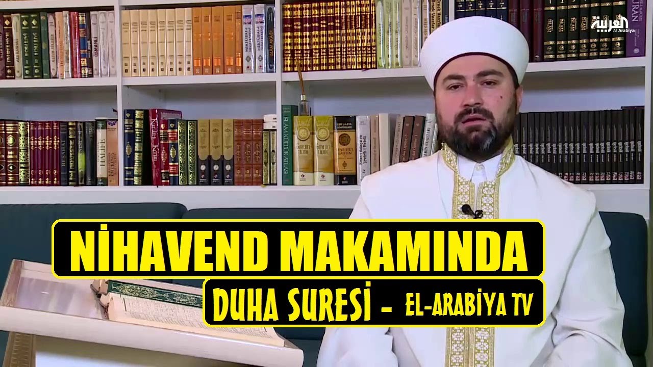 Nihavend Makamında Duha Suresi