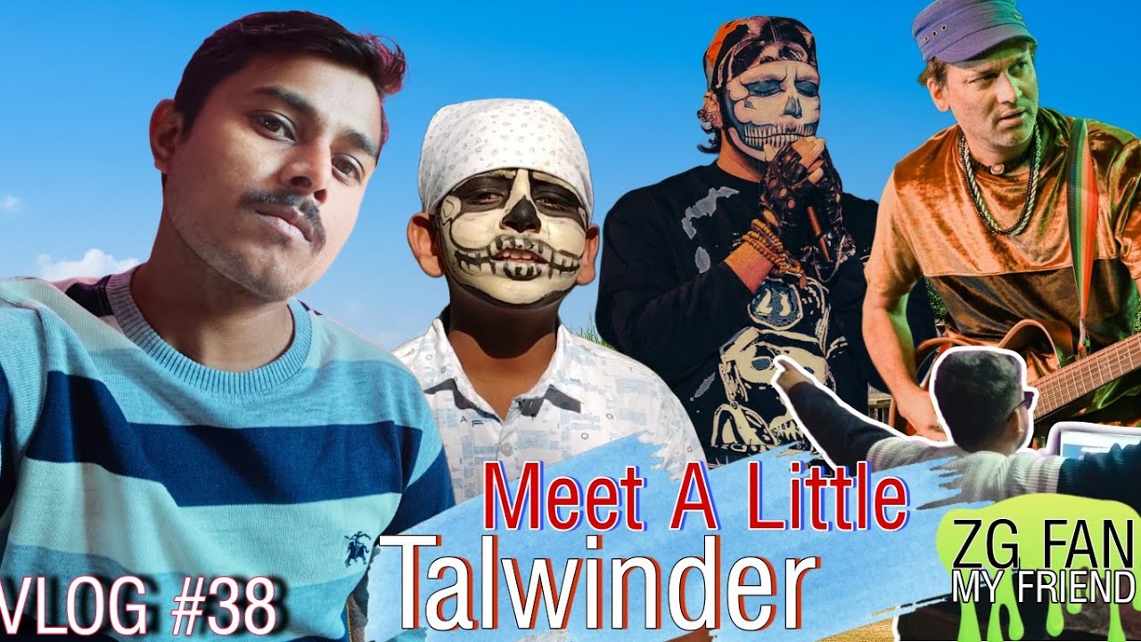 Meet a Little Talwinder & my friend Zubeen's die hard fan ! VLOG 38