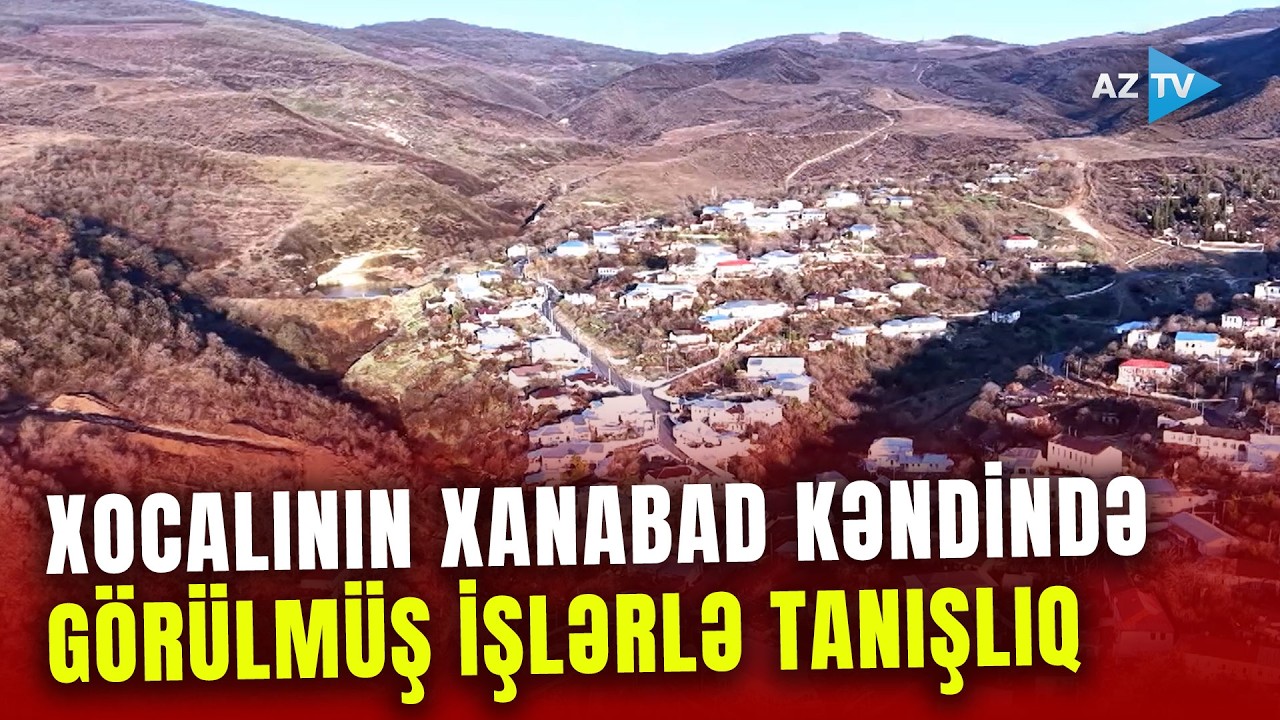Prezident İlham Əliyev Xocalının Xanabad kəndində görülmüş işlərlə tanış olub