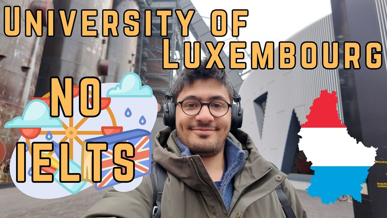 Studying Abroad without Language Test? NO IELTS? University of Luxembourg!