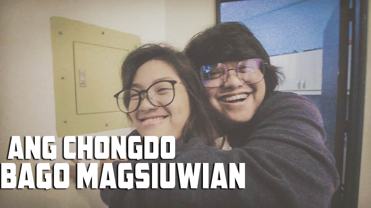 ANG CHONGDO BAGO MAGSIUWIAN