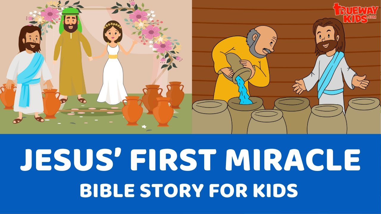 Jesus&rsquo; first Miracle &ndash; The wedding in Cana - Bible story for kids