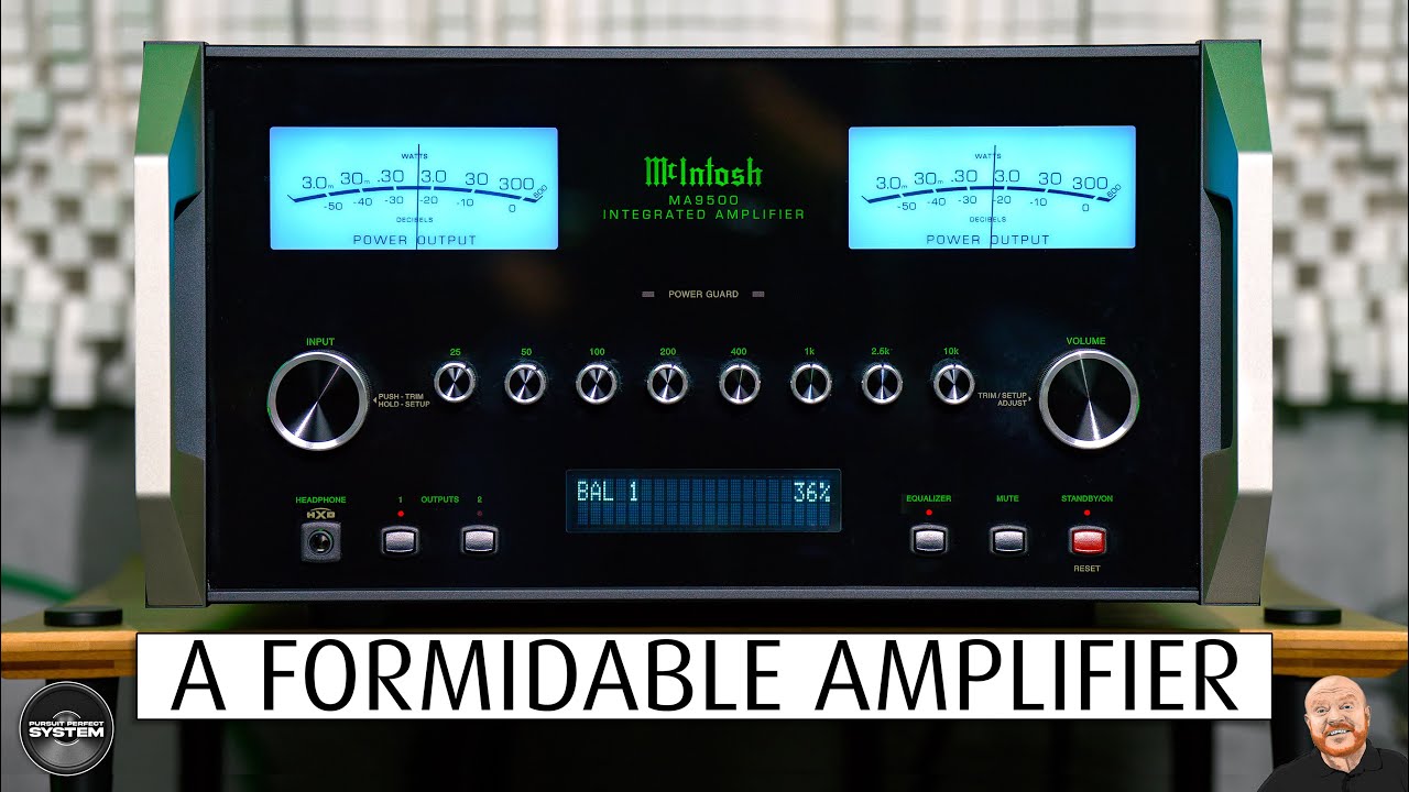 FORMIDABLE McIntosh MA9500 Integrated Amplifier DAC Phono stage REVIEW