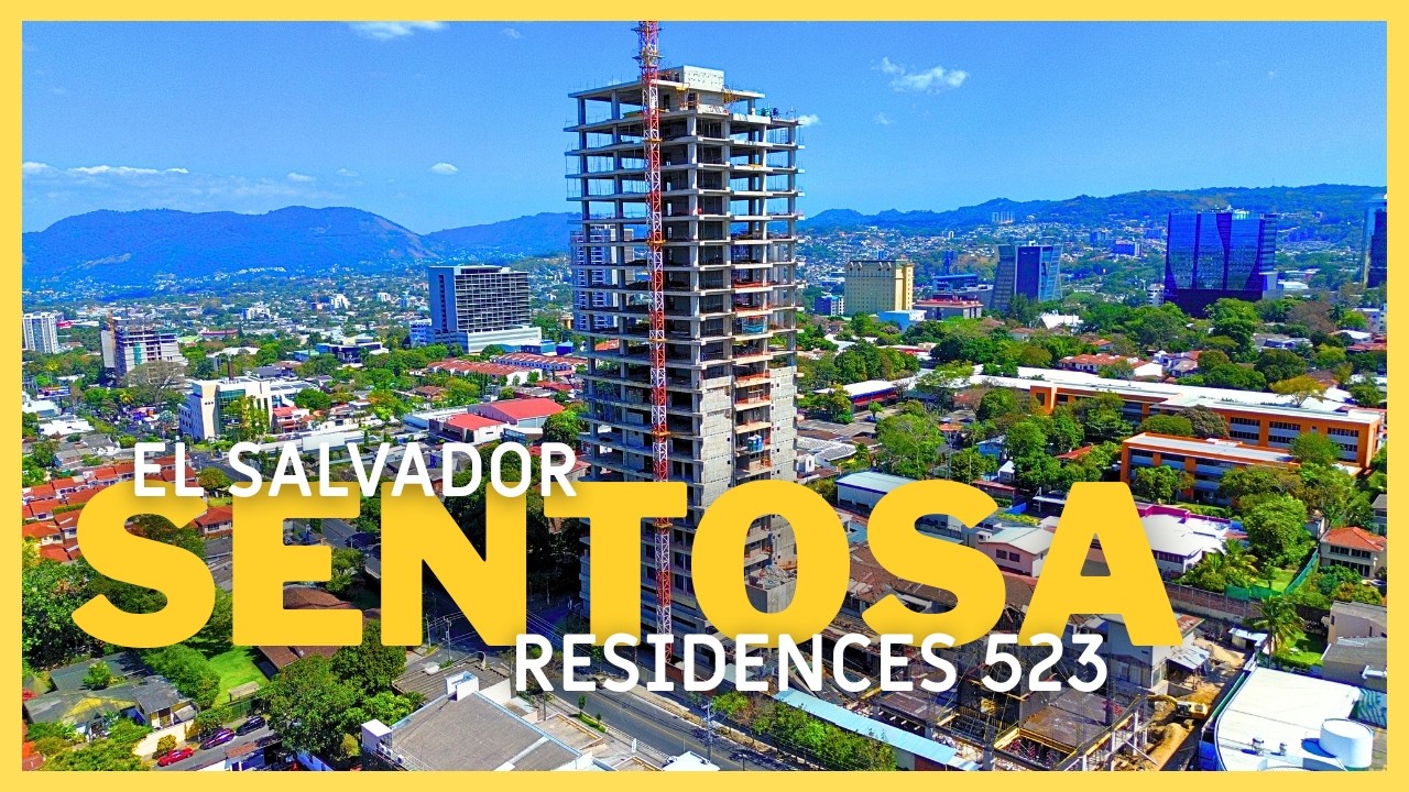 Este ser&aacute; el edificio de apartamentos MAS ALTO de EL SALVADOR - SENTOSA RESIDENCES 523