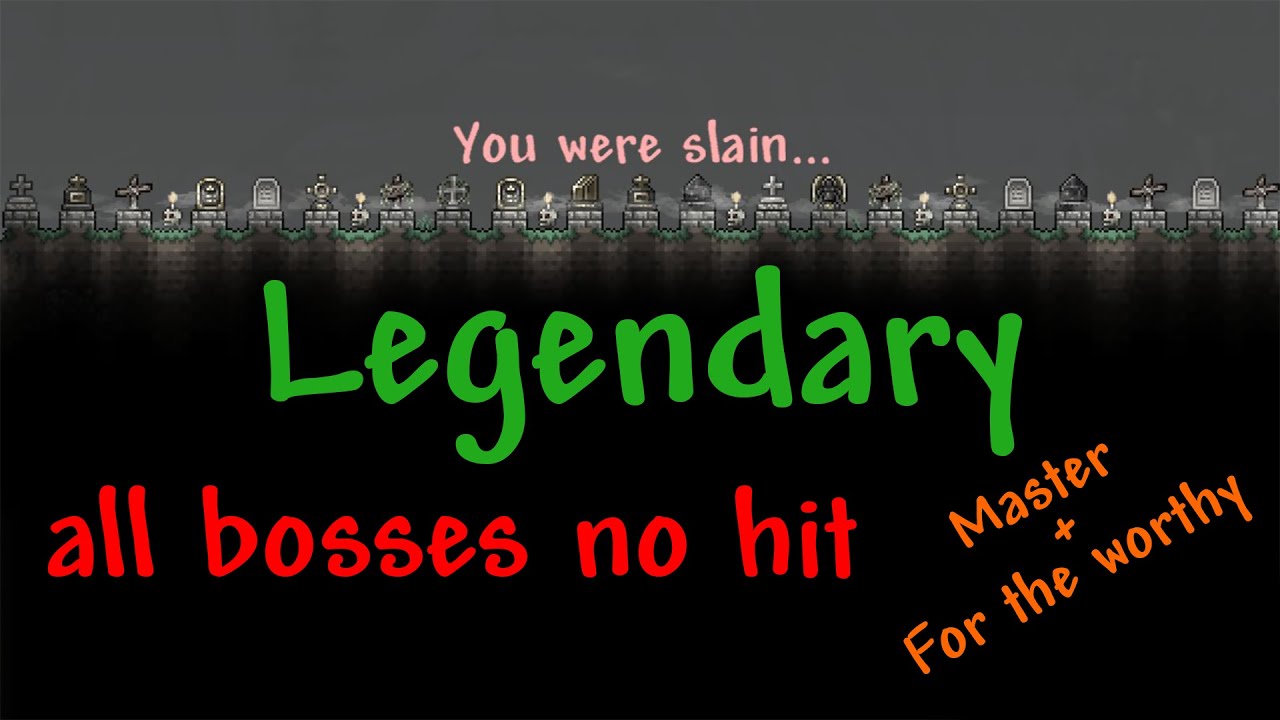 Terraria: Legendary mode (Master mode + For the worthy) - ALL BOSSES NO HIT