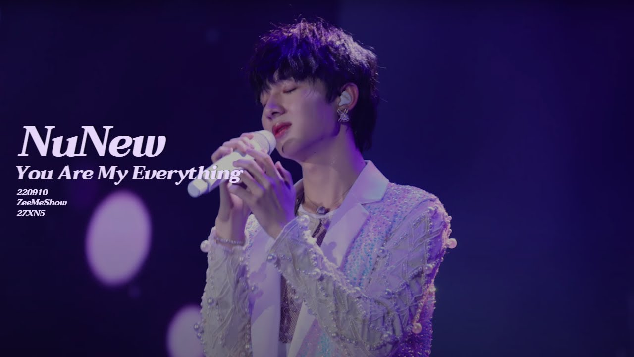 [4K] 220910 NuNew - You Are My Everything | ZeeMeShow