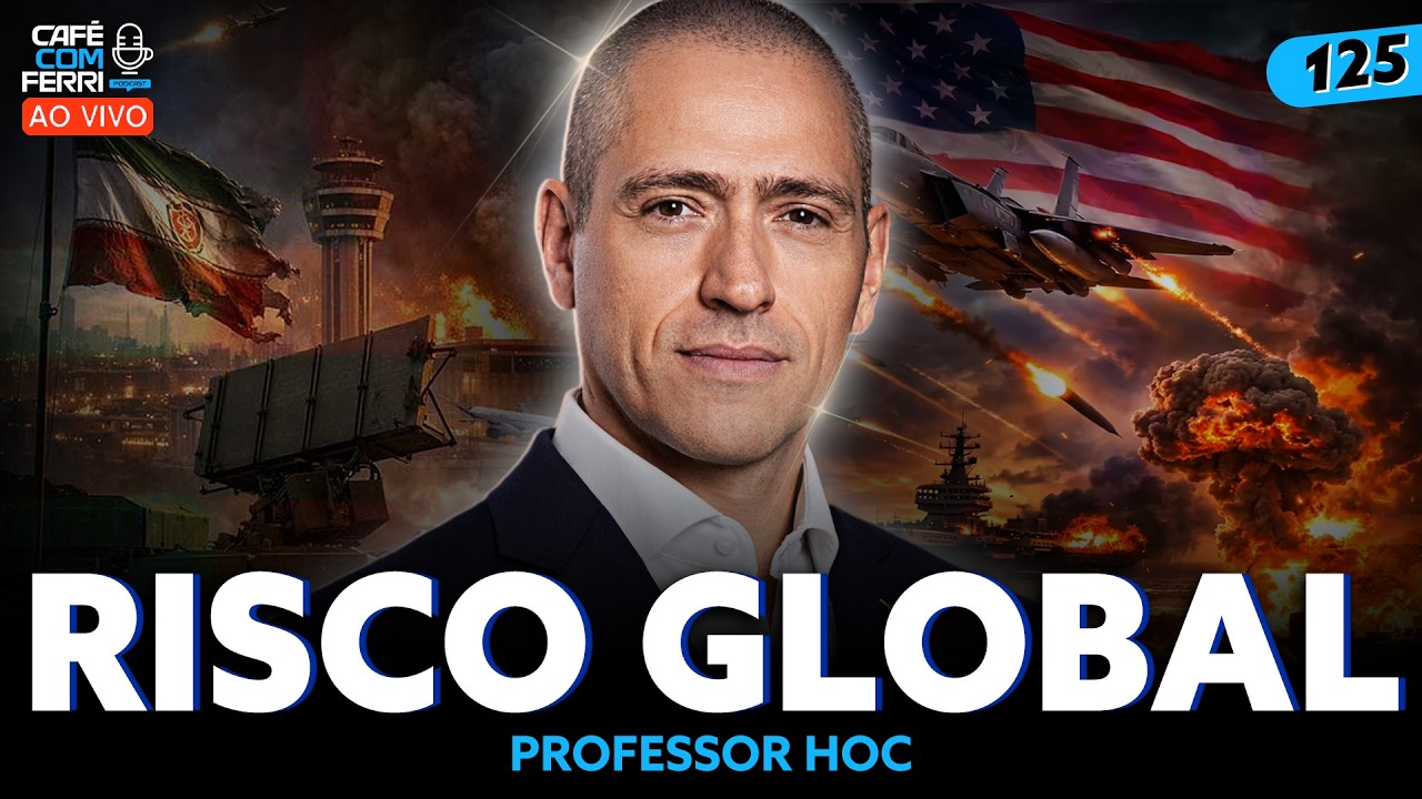 GUERRA DO IRÃ: PETRÓLEO, MERCADOS E O JOGO DE PODER GLOBAL | Professor HOC | Café com Ferri #125