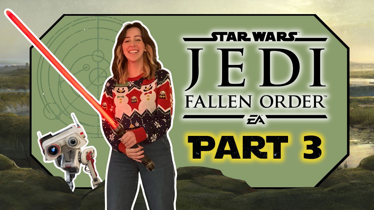 Jedi: Fallen Order - BLIND PLAYTHROUGH - Part 3