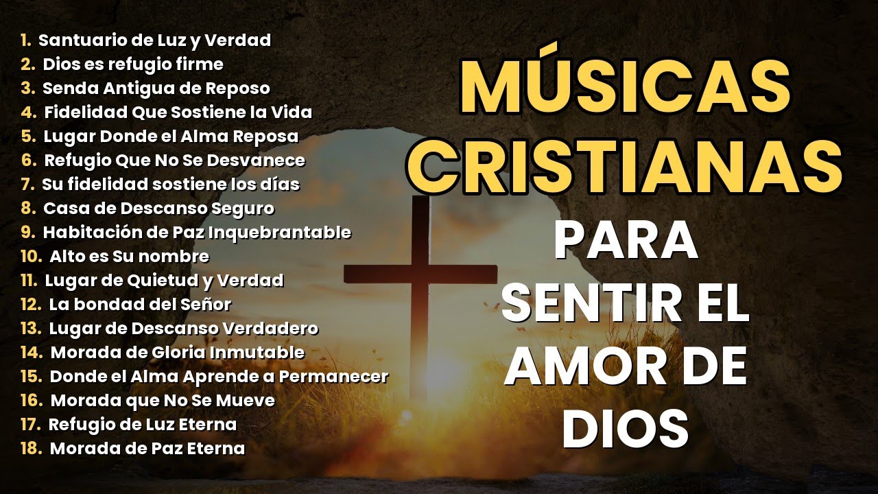 Alabanzas Cristianas que Traen Paz y TRANQUILIDAD al Corazón