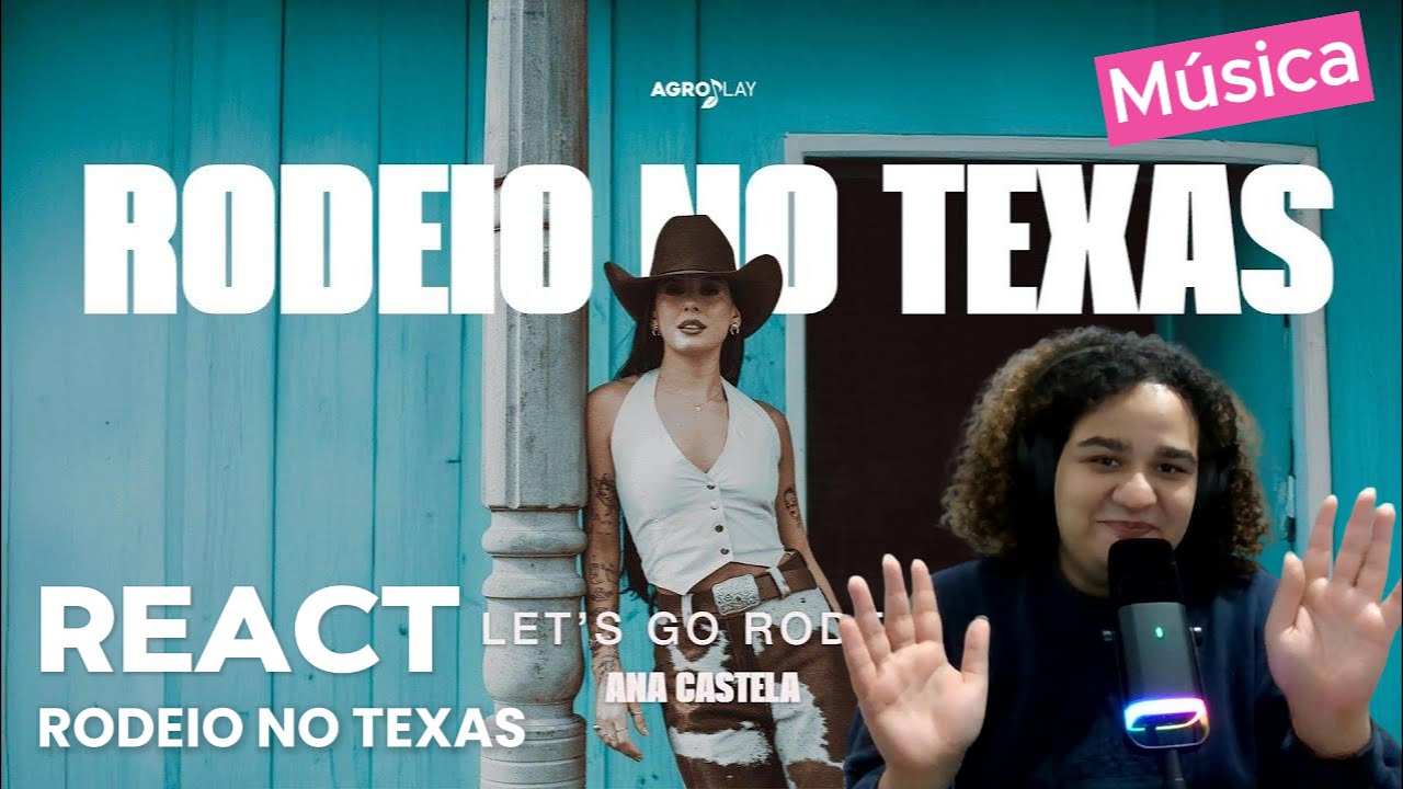 React: Rodeio no Texas - Ana Castela