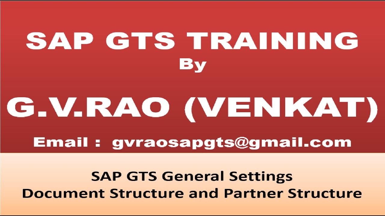 2016 09 22 21 09 SAP GTS Document Structure and Partner Structe
