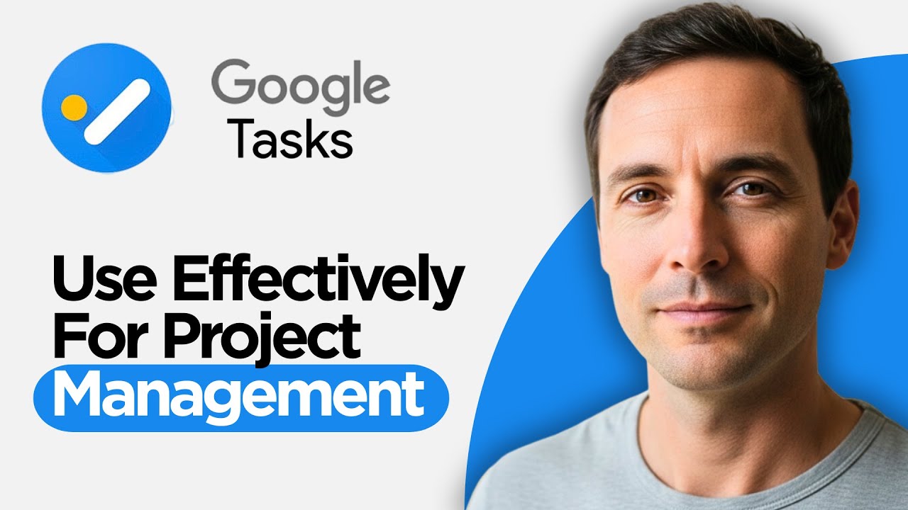 How To Use Google Tasks Effectively For Project Management For Beginners (2026 Full Guide)