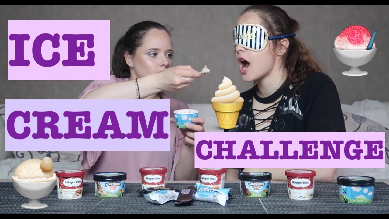 ICE CREAM CHALLENGE