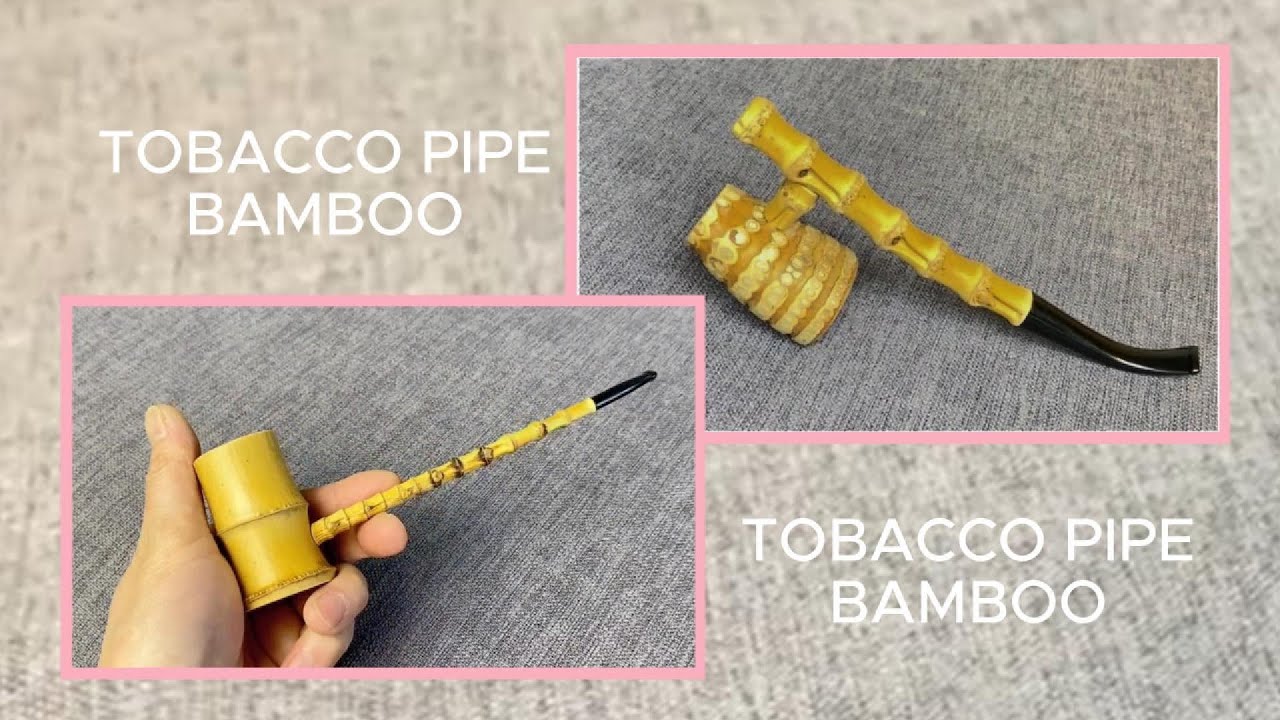 BEST Bamboo Tobacco Pipes You Won't Believe Exist