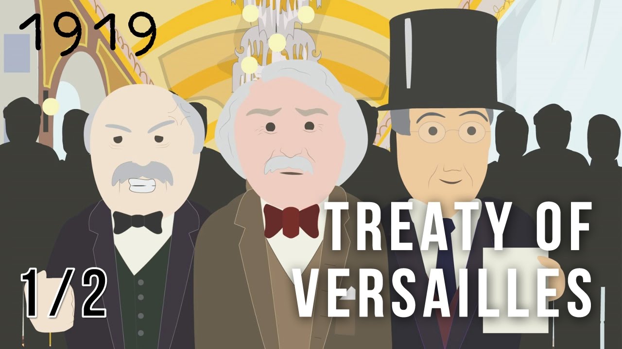 The Treaty of Versailles, What Did the Big Three Want? 1/2