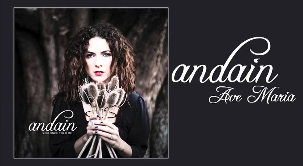 Andain - Ave Maria
