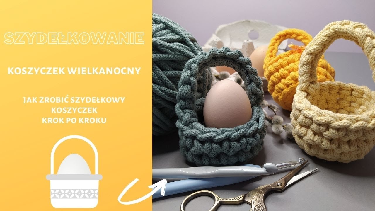 Szydełkowanie. Jak zrobić szydełkowy koszyk na jajko, Egg basket crochet.