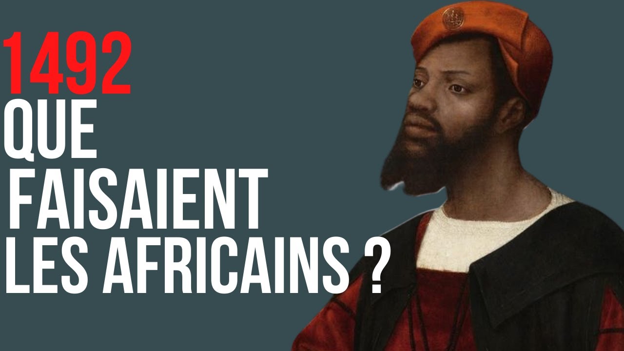 QUE FAISAIENT LES AFRICAINS A LA ''DECOUVERTE'' DU NOUVEAU MONDE EN 1492?
