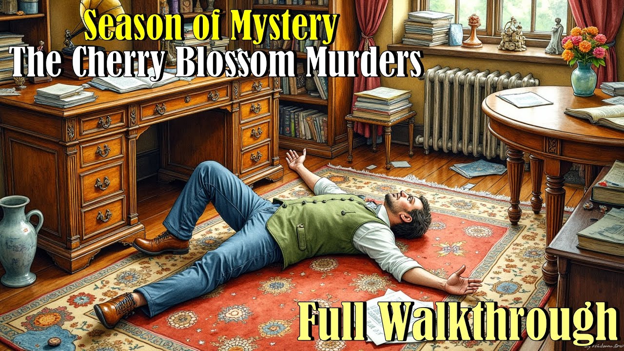 Let's Play - Season of Mystery - The Cherry Blossom Murders - Full Walkthrough